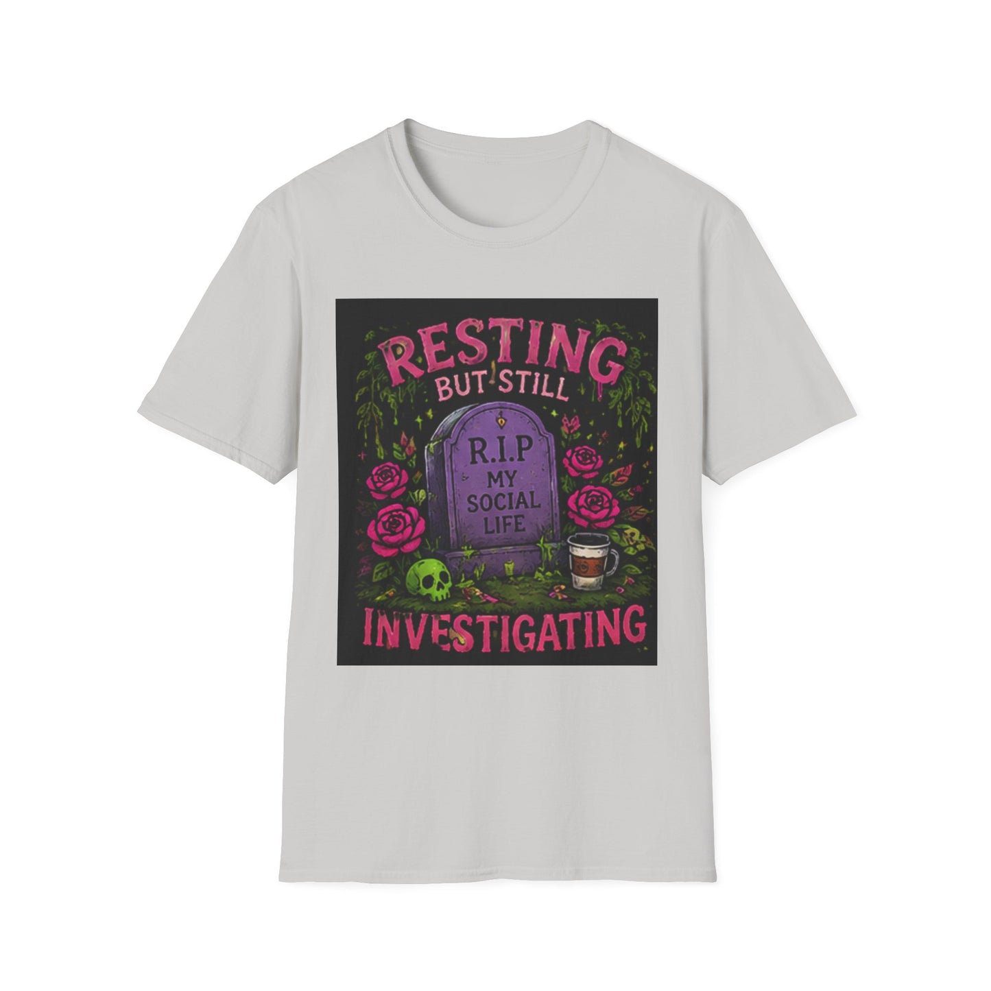 Resting But Still Investigating T-Shirt — Funny Halloween Graveyard Tee