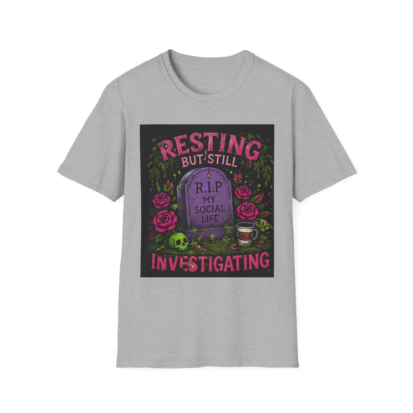 Resting But Still Investigating T-Shirt — Funny Halloween Graveyard Tee