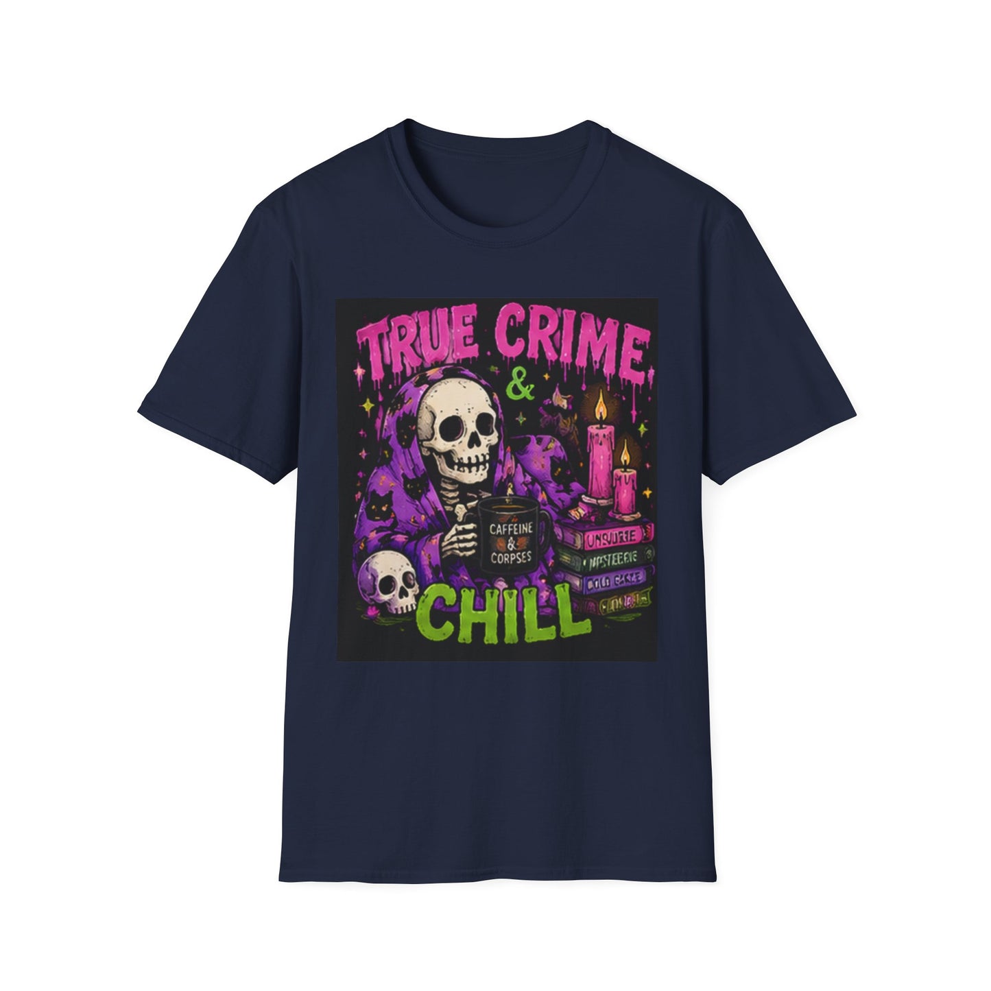 True Crime & Chill T-Shirt — Skull, Candles & Gothic Vintage Podcast Tee